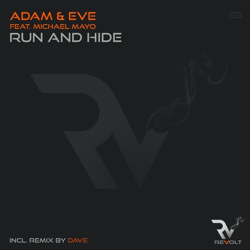 Adam & Eve - Run And Hide feat. Michael Mayo [RM113]